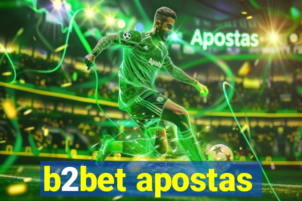 b2bet apostas